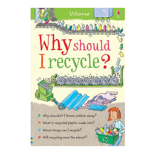 Why Should I Recycle?