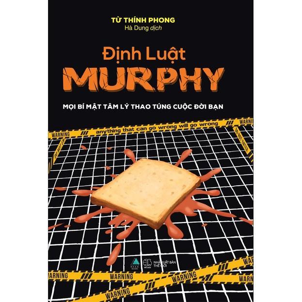 Sách Định Luật Murphy - Mọi Bí Mật Tâm Lý Thao Túng Cuộc Đời Bạn - Bản Quyền