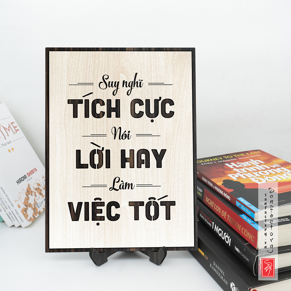 Tranh chữ slogan SAN-TR08: Suy Nghĩ Tích Cực, Nói Lời Hay, Làm Việc Tốt