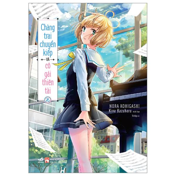 Chàng Trai Chuyển Kiếp Và Cô Gái Thiên Tài - Tập 2