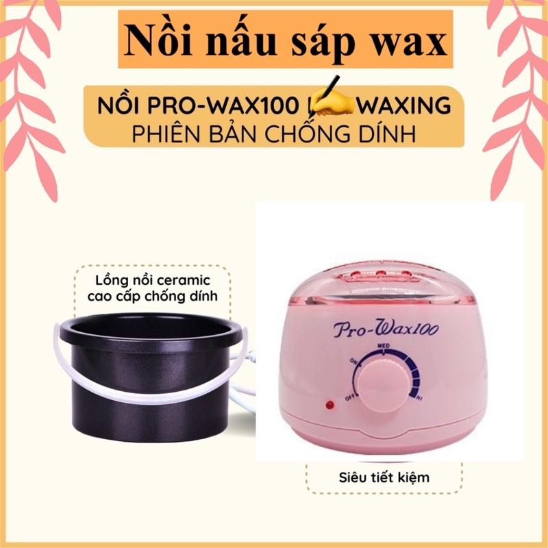 NỒI NẤU SÁP WAX NÓNG PR-WAX 100 CHỐNG DÍNH  PHIÊN BẢN NÂNG CẤP TIỆN LỢI