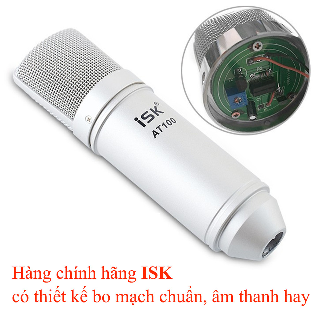 Micro ISK AT100 - Mic thu âm, livestream hát Karaoke - HÀNG CHÍNH HÃNG