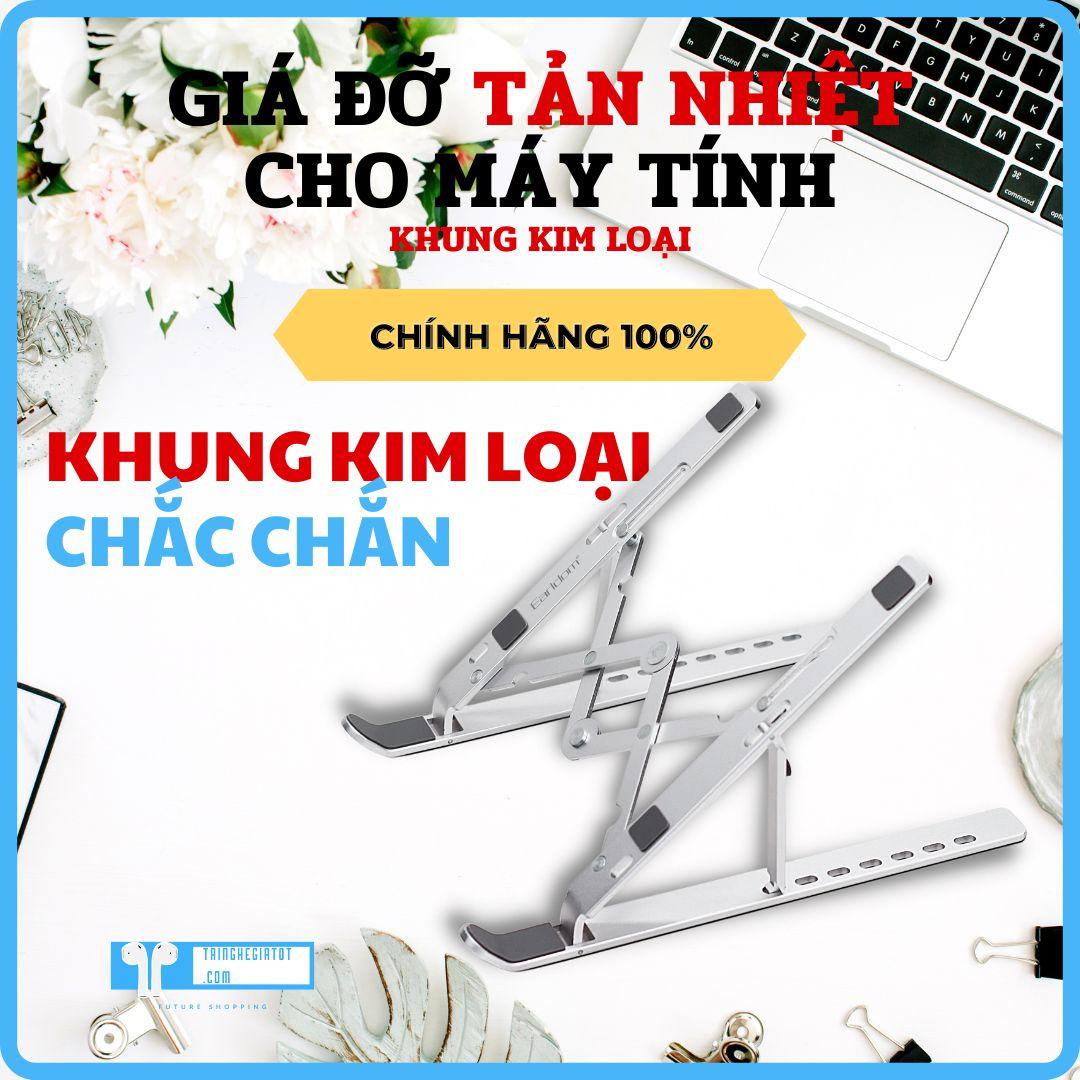 Giá Đỡ Cho Máy Tính Xách Tay, Giá đỡ Laptop hợp kim nhôm điều chỉnh độ cao, chống mỏi cổ, đế tản nhiệt kê Laptop EH-88 Hàng Chính Hãng