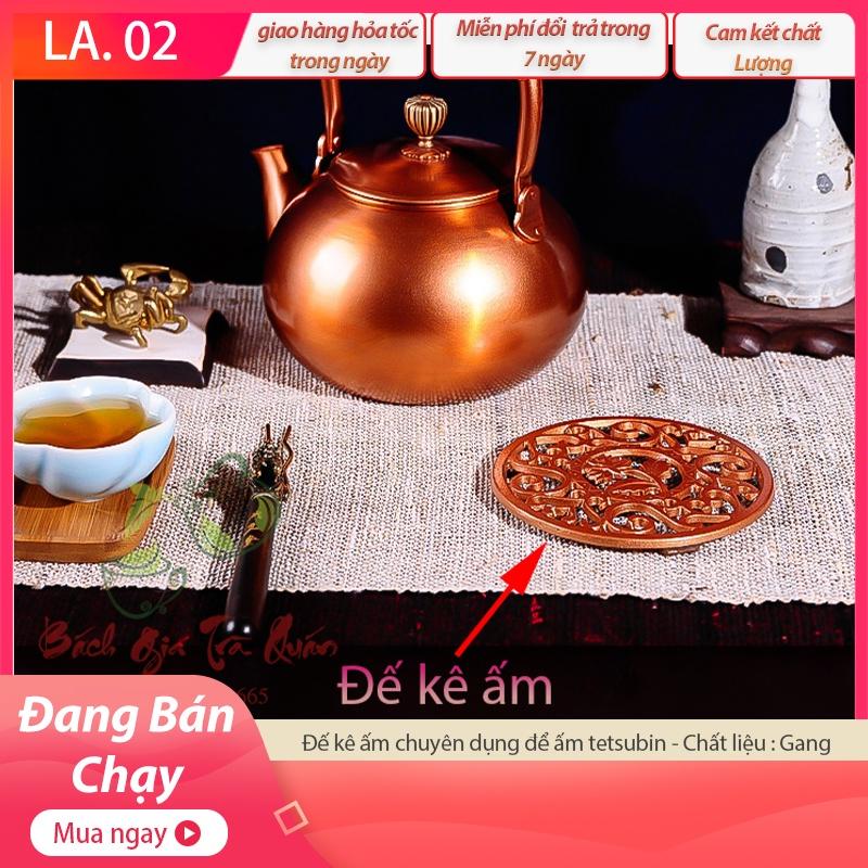 Đế Gang Kê Và Lót Ấm Gang Tetsubin Tránh Nóng Cho Bàn Trà