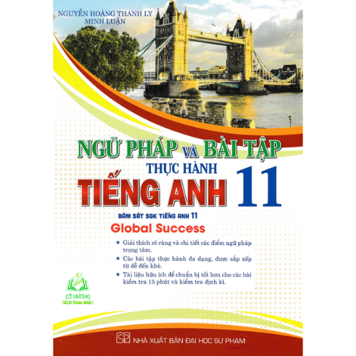 Sách Ngữ pháp và bài tập thực hành tiếng anh 11 (bám sát sgk tiếng anh 11 Global Success ( HA)