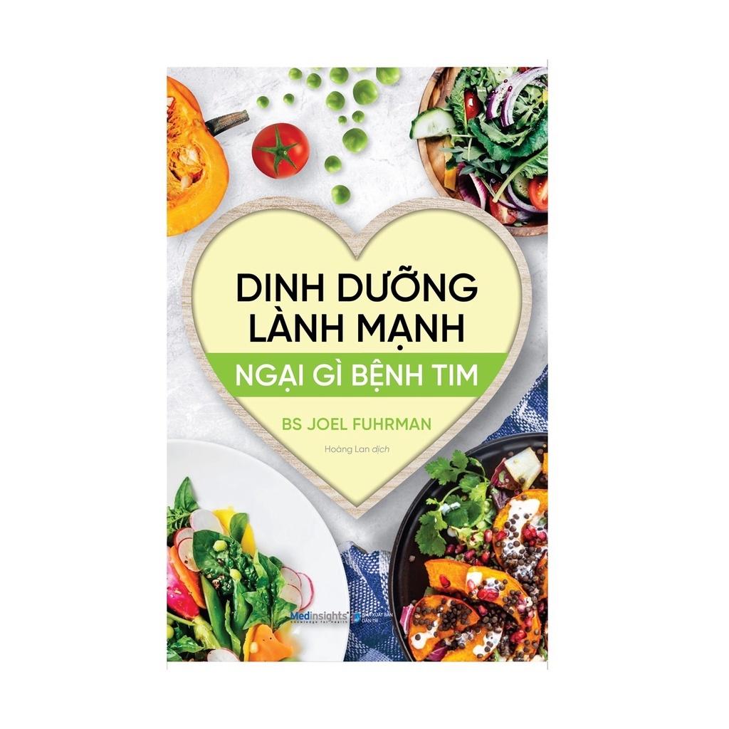 Dinh Dưỡng Lành Mạnh, Ngại Gì Bệnh Tim - Bản Quyền