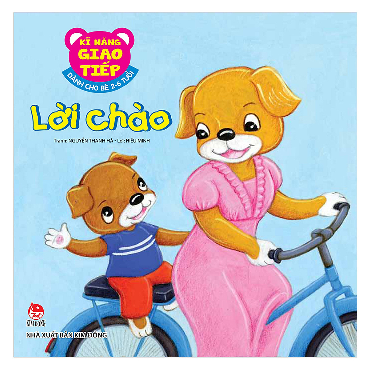 Bộ Sách Kĩ Năng Giao Tiếp - Dành Cho Bé 2 - 6 Tuổi (Bộ 10 Cuốn)