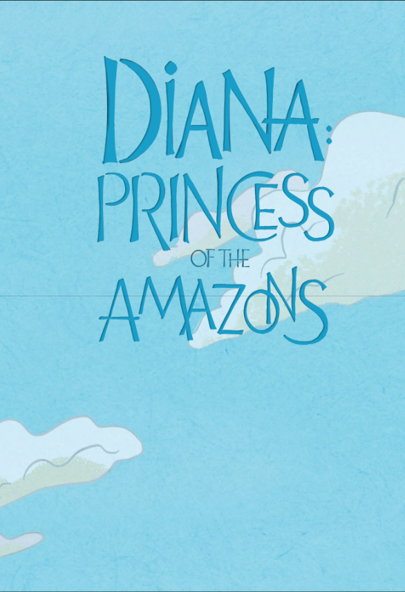 Diana: Princess Of The Amazons