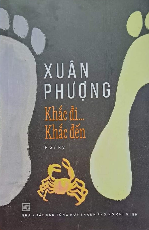 Khắc Đi Khắc Đến - Hồi ký Xuân Phượng