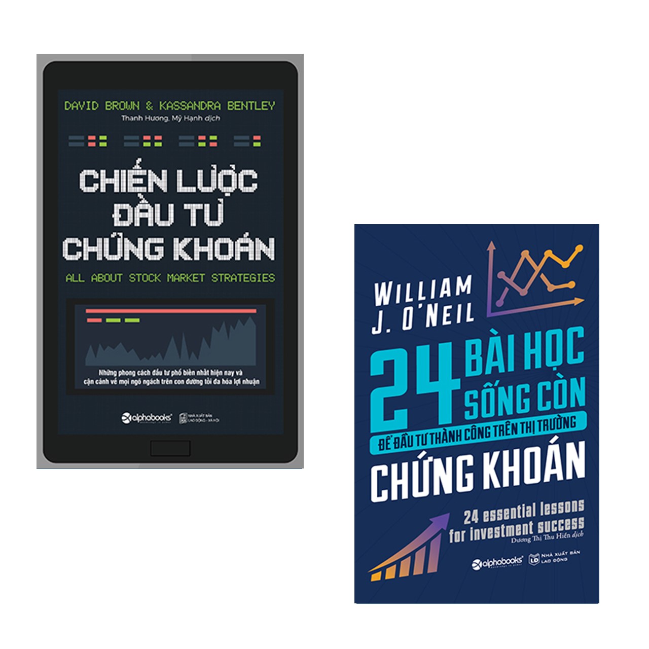 Combo Phương Pháp Đầu tư Chứng Khoán: Chiến Lược Đầu Tư Chứng Khoán + 24 Bài Học Sống Còn Để Đầu Tư Thành Công Trên Thị Trường Chứng Khoán