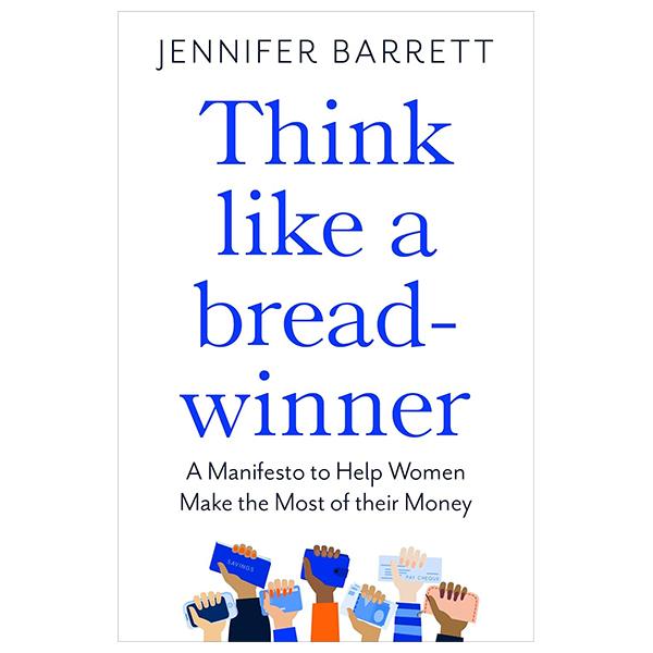 Sách ngoại văn: Think Like A Breadwinner