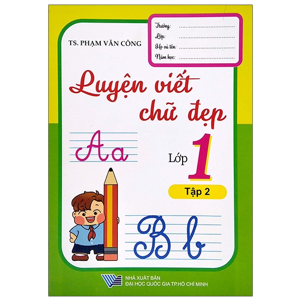 Luyện Viết Chữ Đẹp Lớp 1 - Tập 2