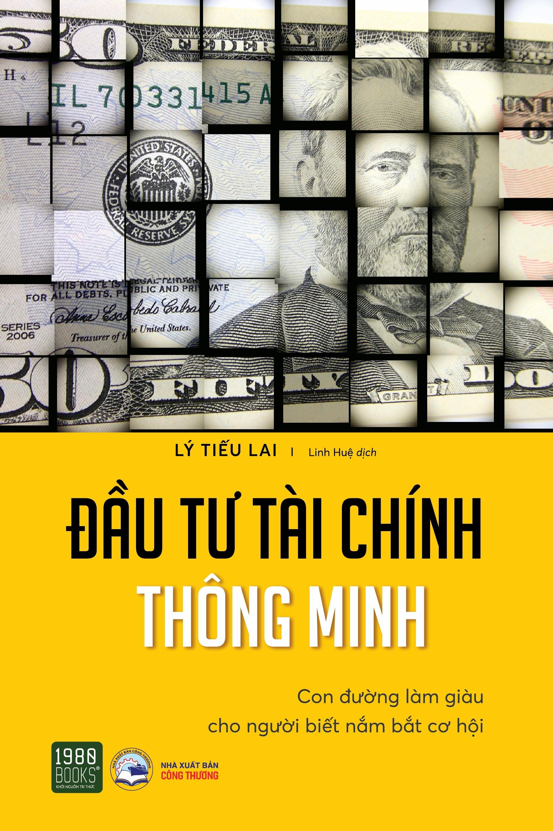 Đầu Tư Tài Chính Thông Minh - Con Đường Làm Giàu Cho Người Biết Nắm Bắt Cơ Hội