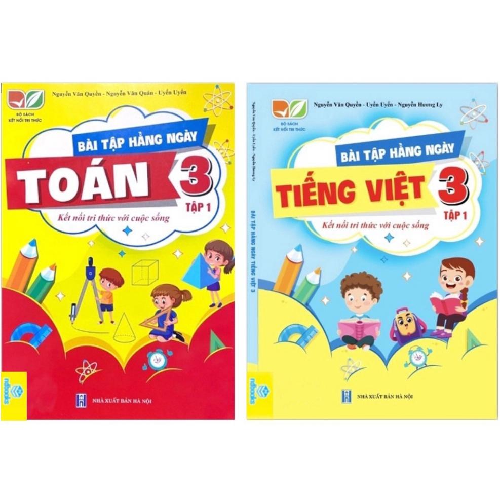 ` Sách - Combo Bài Tập Hằng Ngày Môn Toàn và Tiếng Việt 3 (T1 - T2) - Kết Nối Tri Thức Với Cuộc Sống