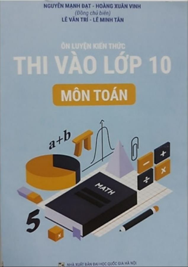 Sách - Ôn luyện kiến thức thi vào lớp 10 môn toán