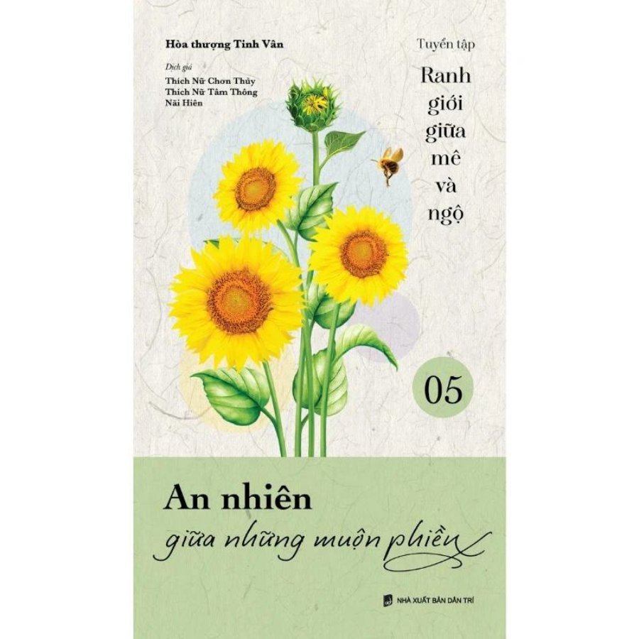 An nhiên giữa những muộn phiền - Ranh giới giữa mê và ngộ - Tập 5