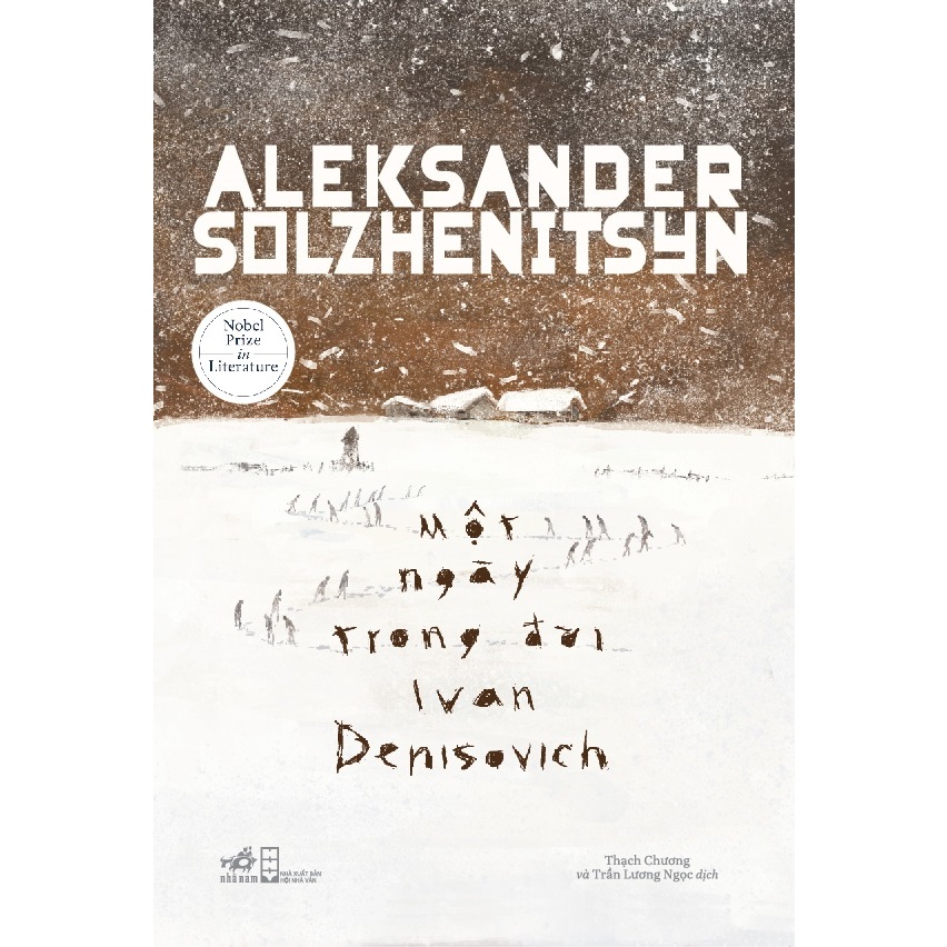 Cuốn Tiểu Thuyết Hay: Một Ngày Trong Đời Ivan Denisovich - Bìa Cứng