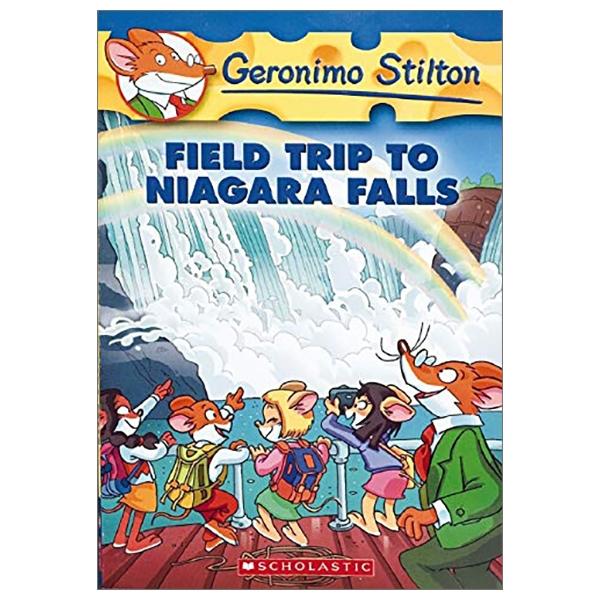 Sách ngoại văn: Field Trip To Niagara Falls (Geronimo Stilton No. 24)