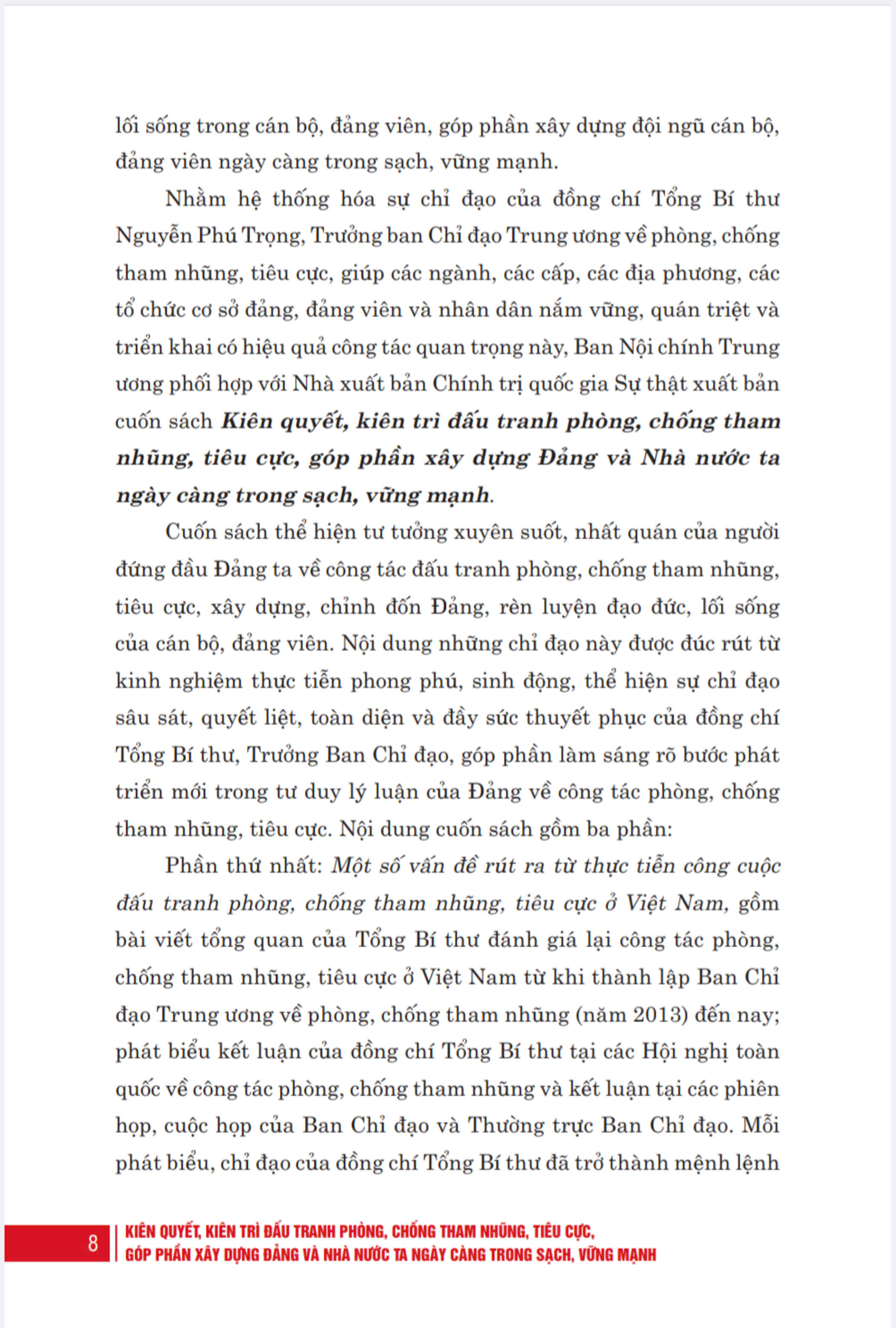 [Bìa mềm] Kiên quyết, kiên trì đấu tranh phòng, chống tham nhũng, tiêu cực, góp phần xây dựng Đảng và Nhà nước ta ngày càng trong sạch, vững mạnh (Bìa mềm)