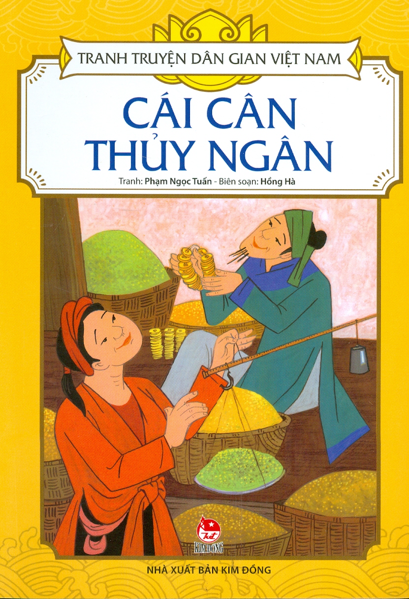 Tranh Truyện Dân Gian Việt Nam - Cái Cân Thuy Ngân