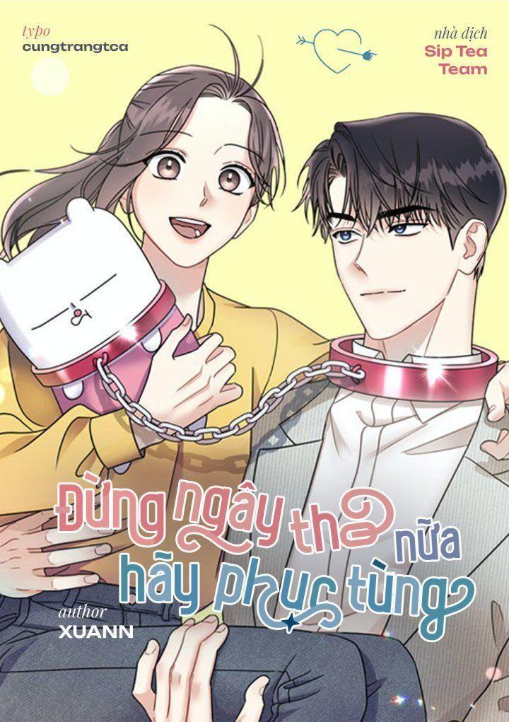 đừng ngây thơ nữa, hãy phục tùng chapter 1 1