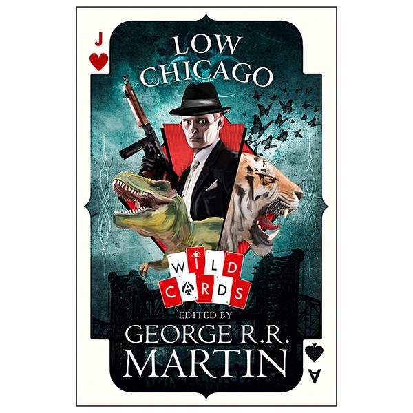 Wild Cards: Low Chicago