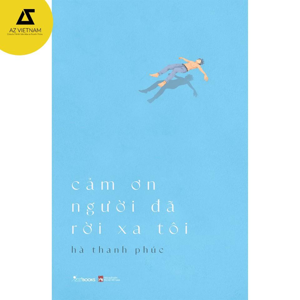 Sách - Cảm Ơn Người Đã Rời Xa Tôi