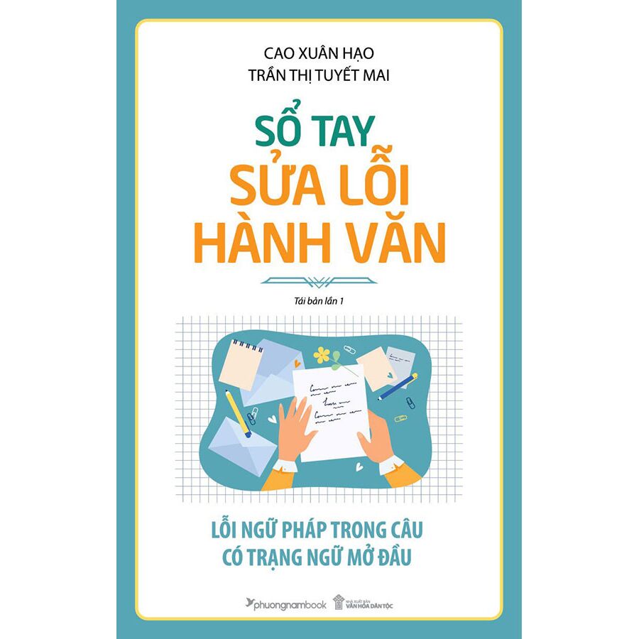 Sách Sổ Tay Sửa Lỗi Hành Văn (Tái bản năm 2021)