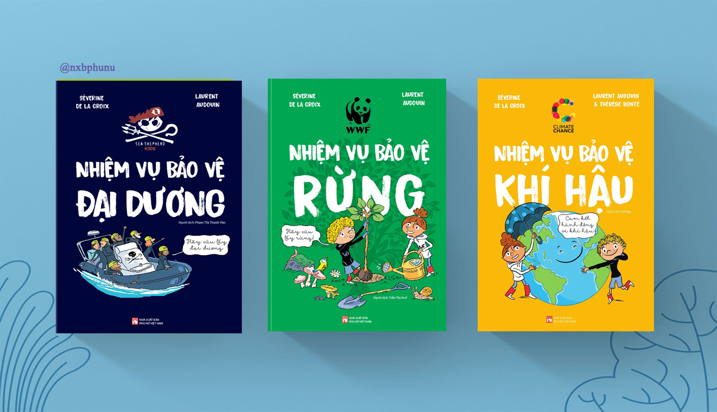 BỘ SÁCH NHIỆM VỤ BẢO VỆ MÔI TRƯỜNG