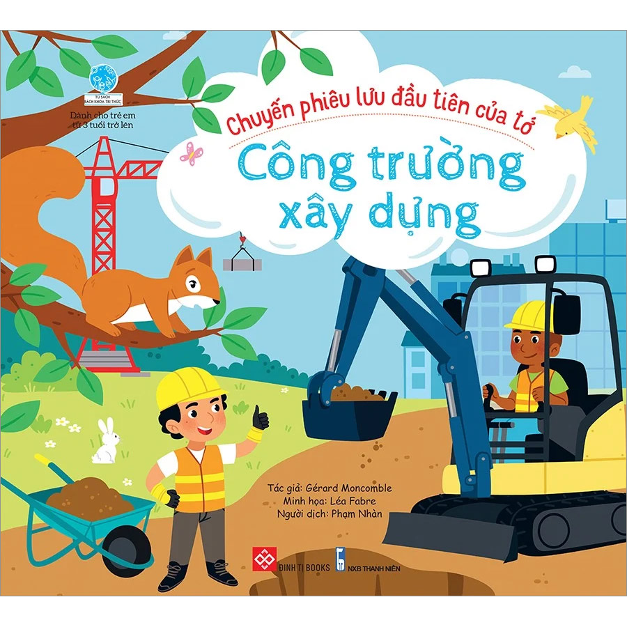 Chuyến Phiêu Lưu Đầu Tiên Của Tớ - Công Trường Xây Dựng