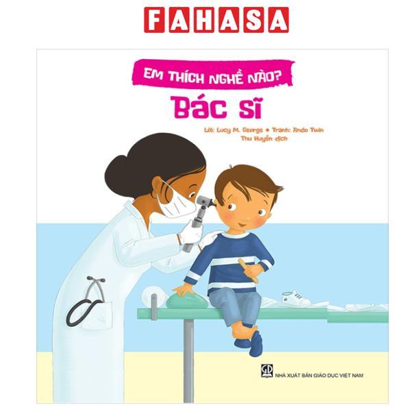 Sách - Em Thích Nghề Nào? - Bác Sĩ