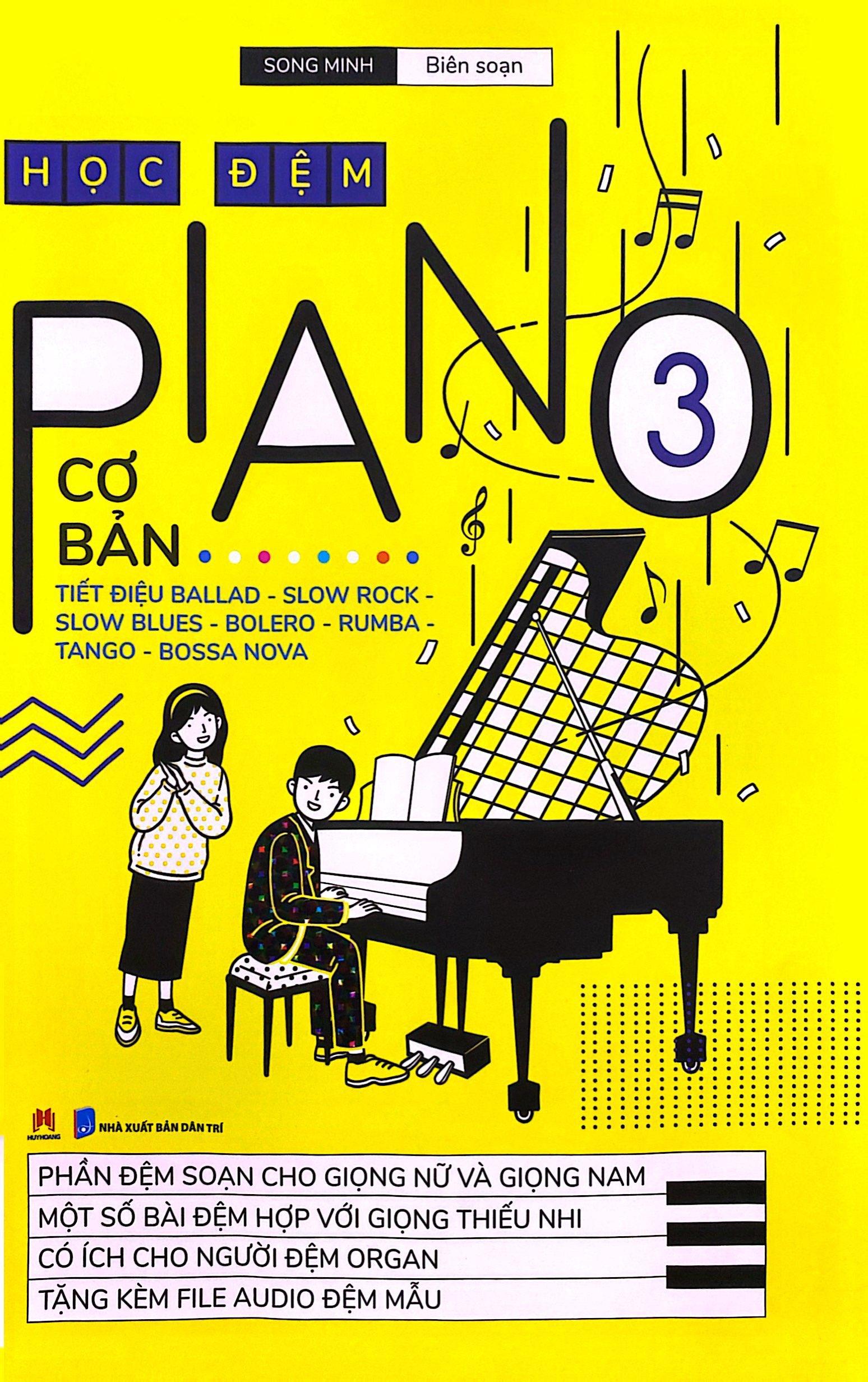 Sách Học Đệm Piano Cơ Bản 3 (Tái Bản 2020)