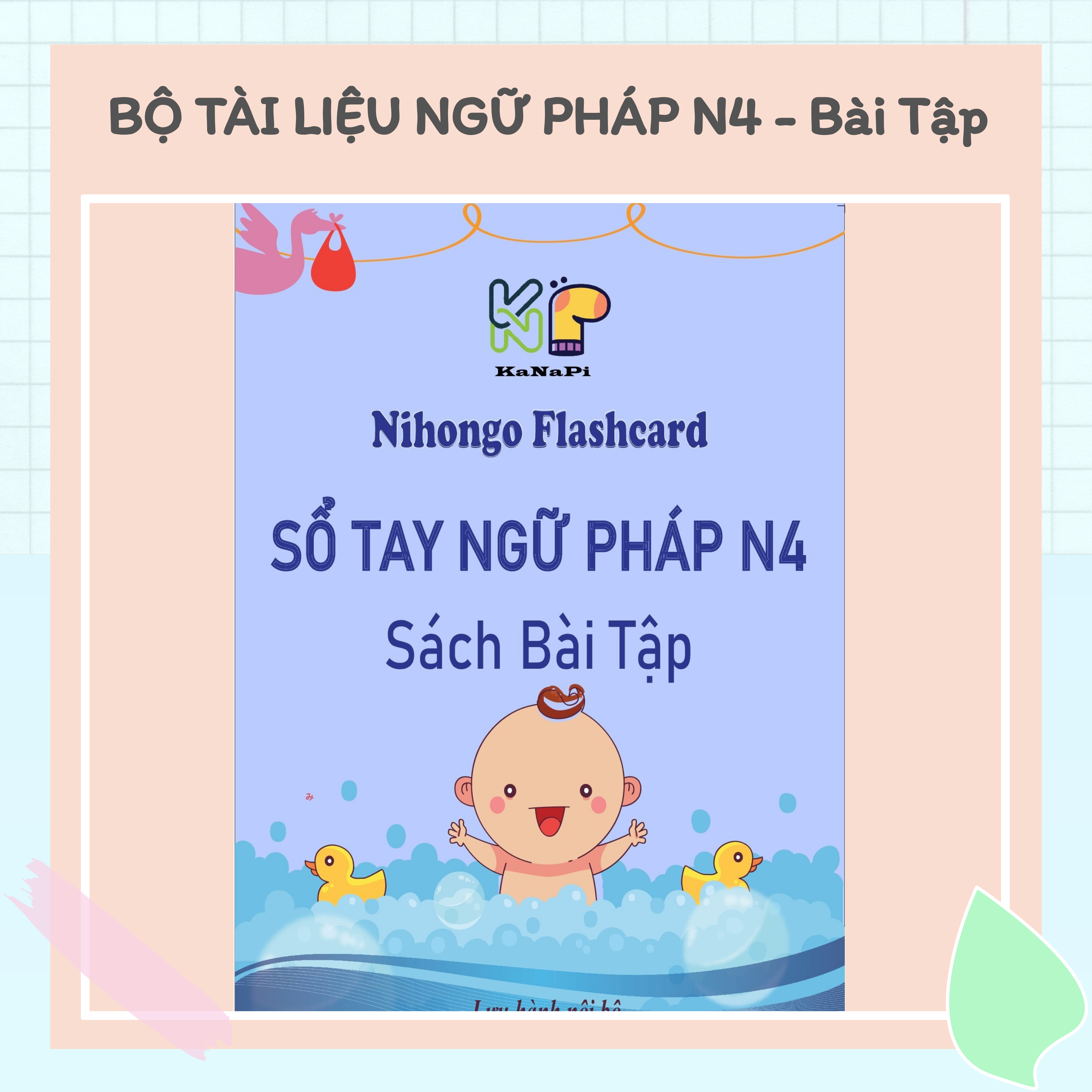 Bộ Tài Liệu N4 Ngữ Pháp - Kanapi Flashcard