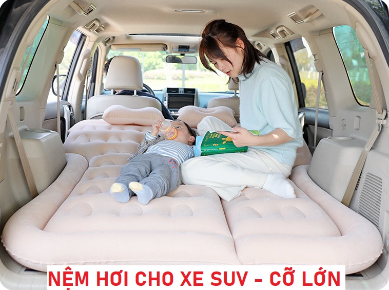 Nệm hơi, giường hơi ô tô cao cấp cho xe SUV, xe 7 chỗ, 16 chỗ, phủ 2 hàng ghế, dùng đi du lịch, cắm trại cho gia đình