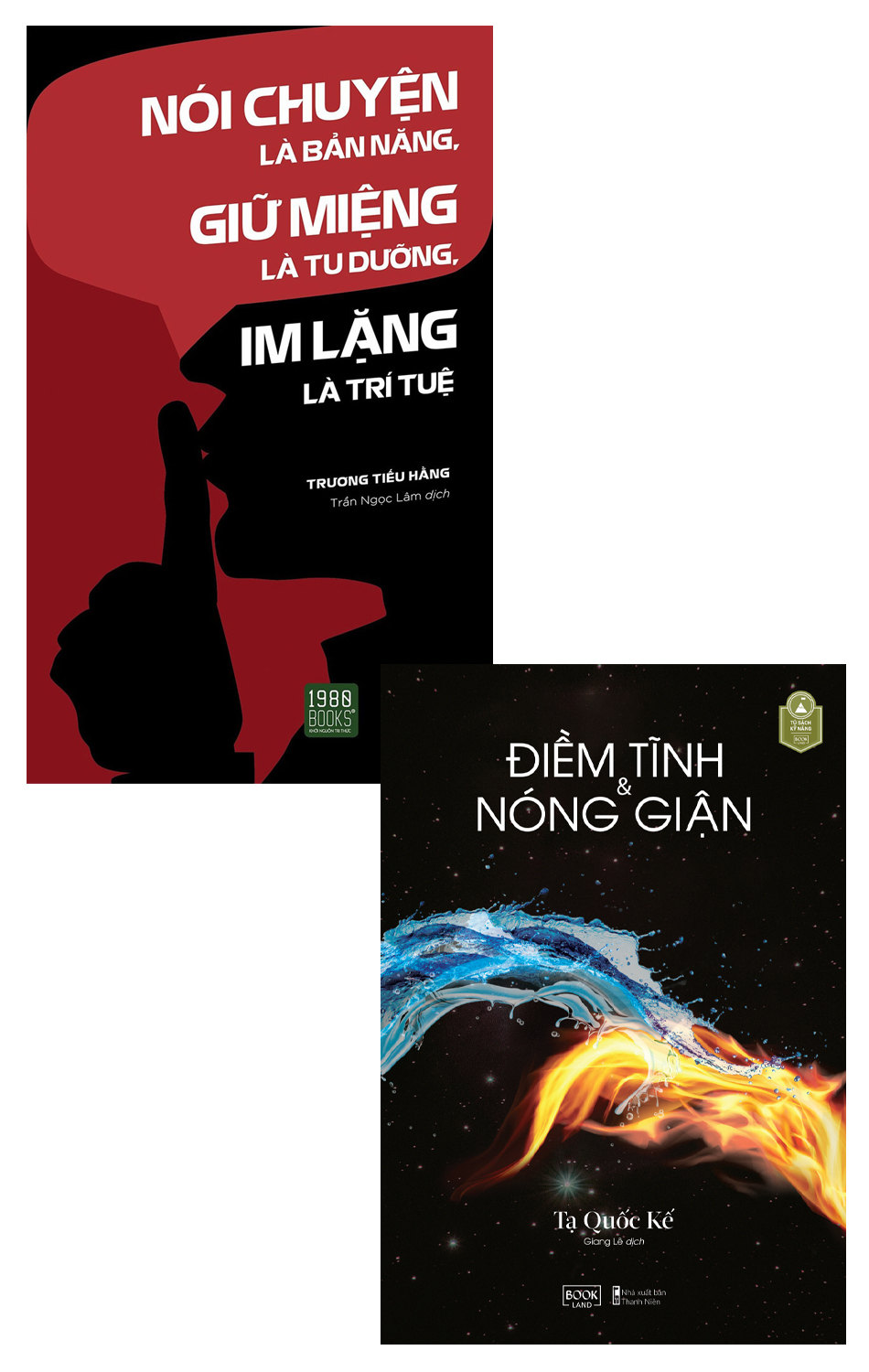 Combo Điềm Tĩnh Và Nóng Giận + Nói Chuyện Là Bản Năng, Giữ Miệng Là Tu Dưỡng, Im Lặng Là Trí Tuệ (Bộ 2 Cuốn) _1980