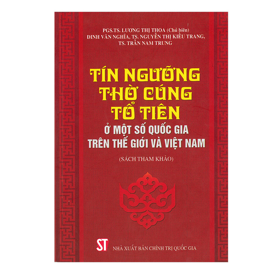 Tín Ngưỡng Thờ Cúng Tổ Tiên Ở Một Số Quốc Gia Trên Thế Giới Và Việt Nam