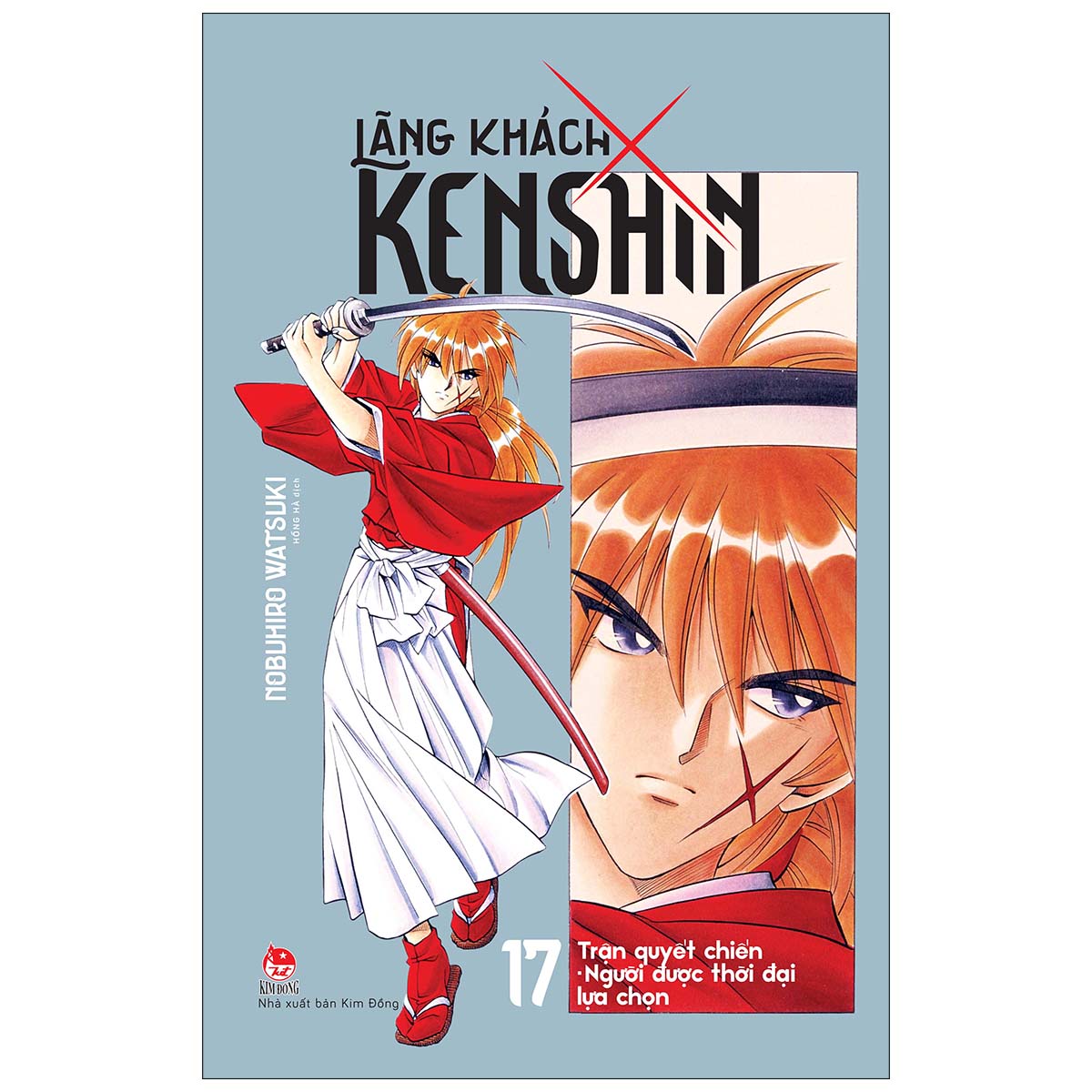 Lãng Khách Kenshin Tập 17: Trận Quyết Chiến - Người Được Thời Đại Lựa Chọn