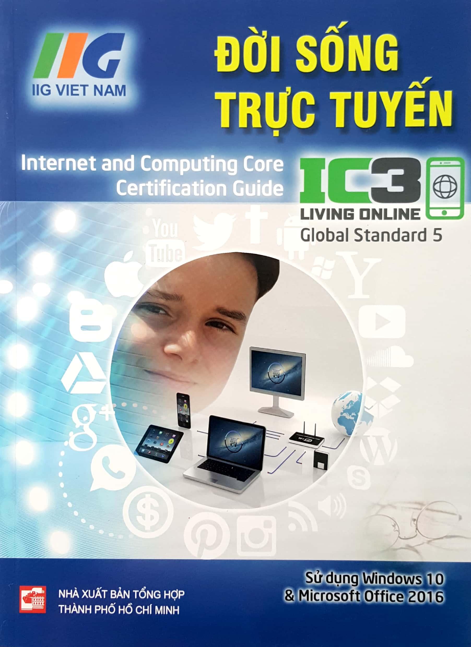 IC3 GS5 - Đời Sống Trực Tuyến (Mới)