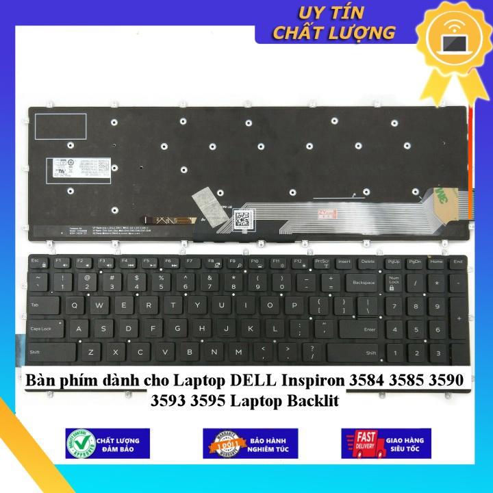 Bàn phím dùng cho Laptop DELL Inspiron 3584 3585 3590 3593 3595 Laptop Backlit - Hàng Nhập Khẩu New Seal