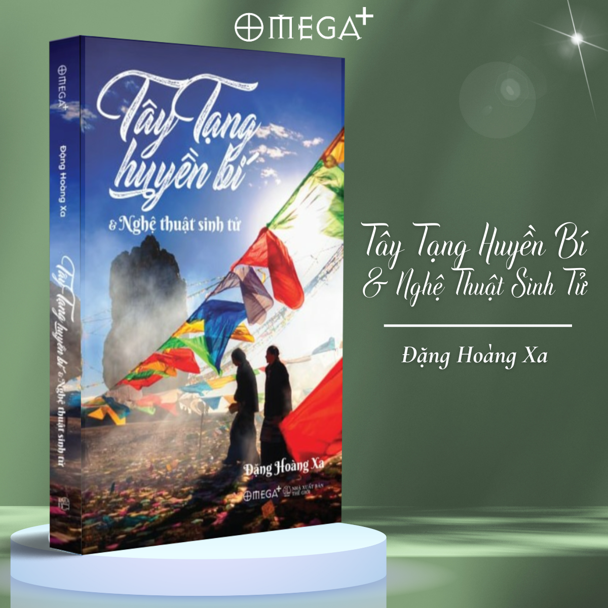 Sách Tây Tạng Huyền Bí &amp; Nghệ Thuật Sinh Tử (Tái Bản 2020)