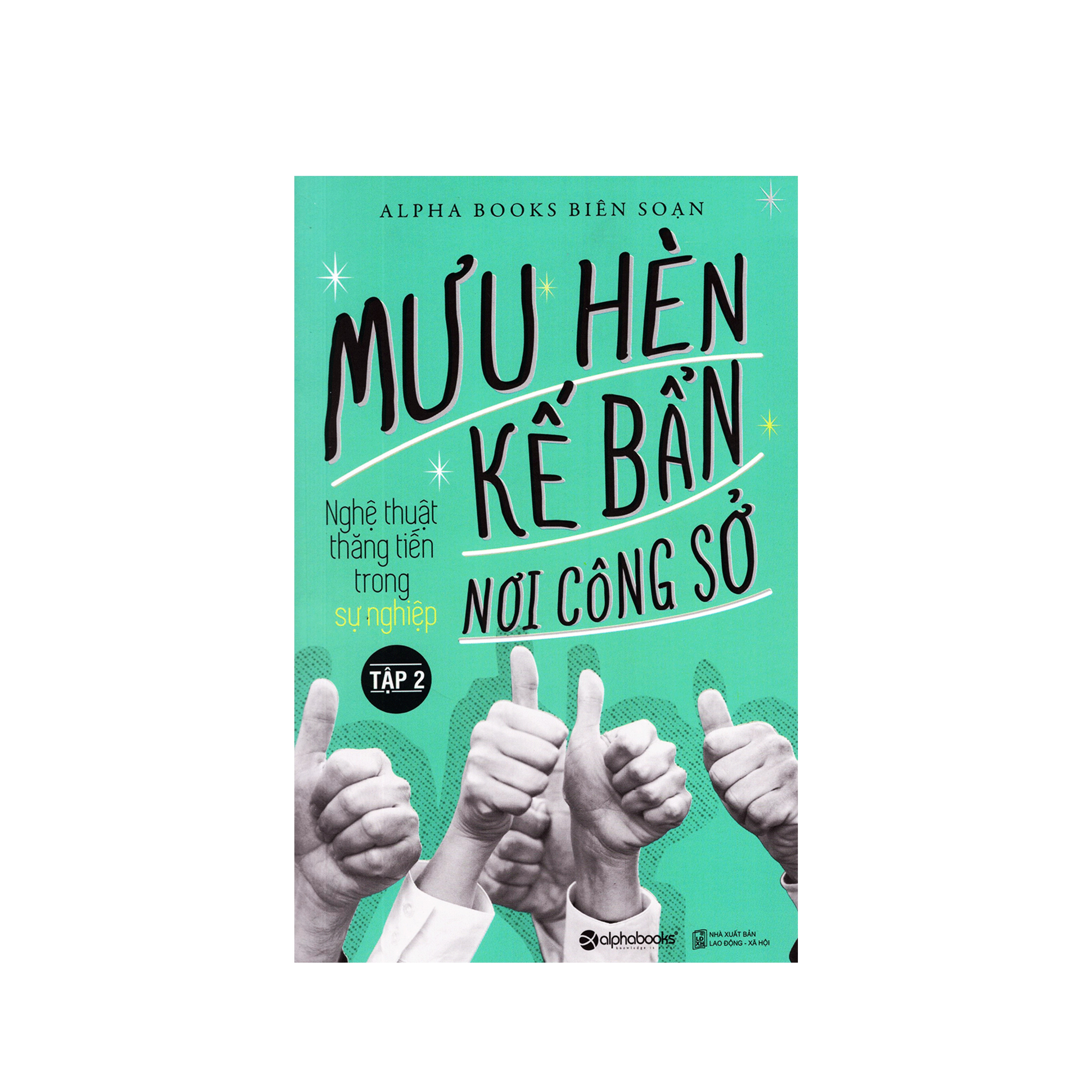 Combo Sách Kĩ Năng Sống: Mưu Hèn Kế Bẩn Nơi Công Sở Trọn Bộ 2 Tập