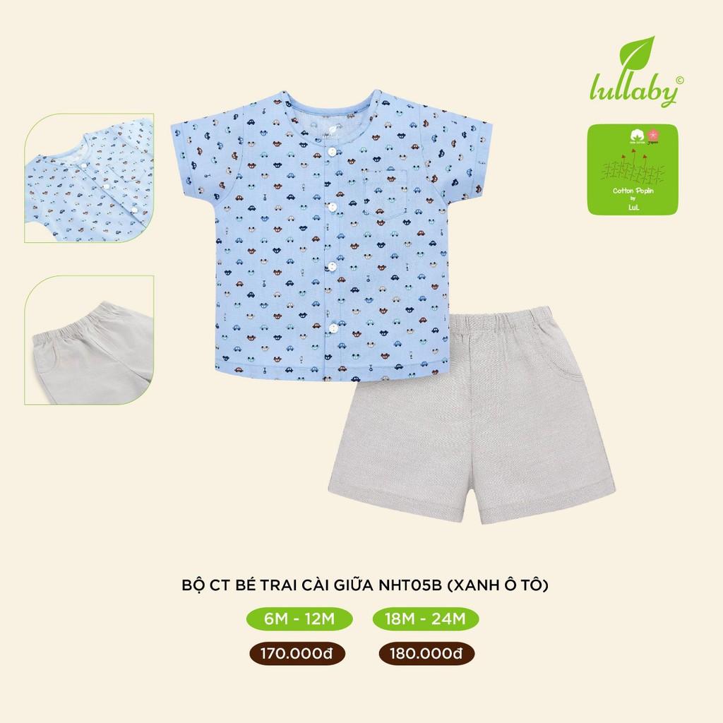 Bộ cộc tay cotton Poplin Lullaby cao cấp, bộ bé trai Lullaby new 2020