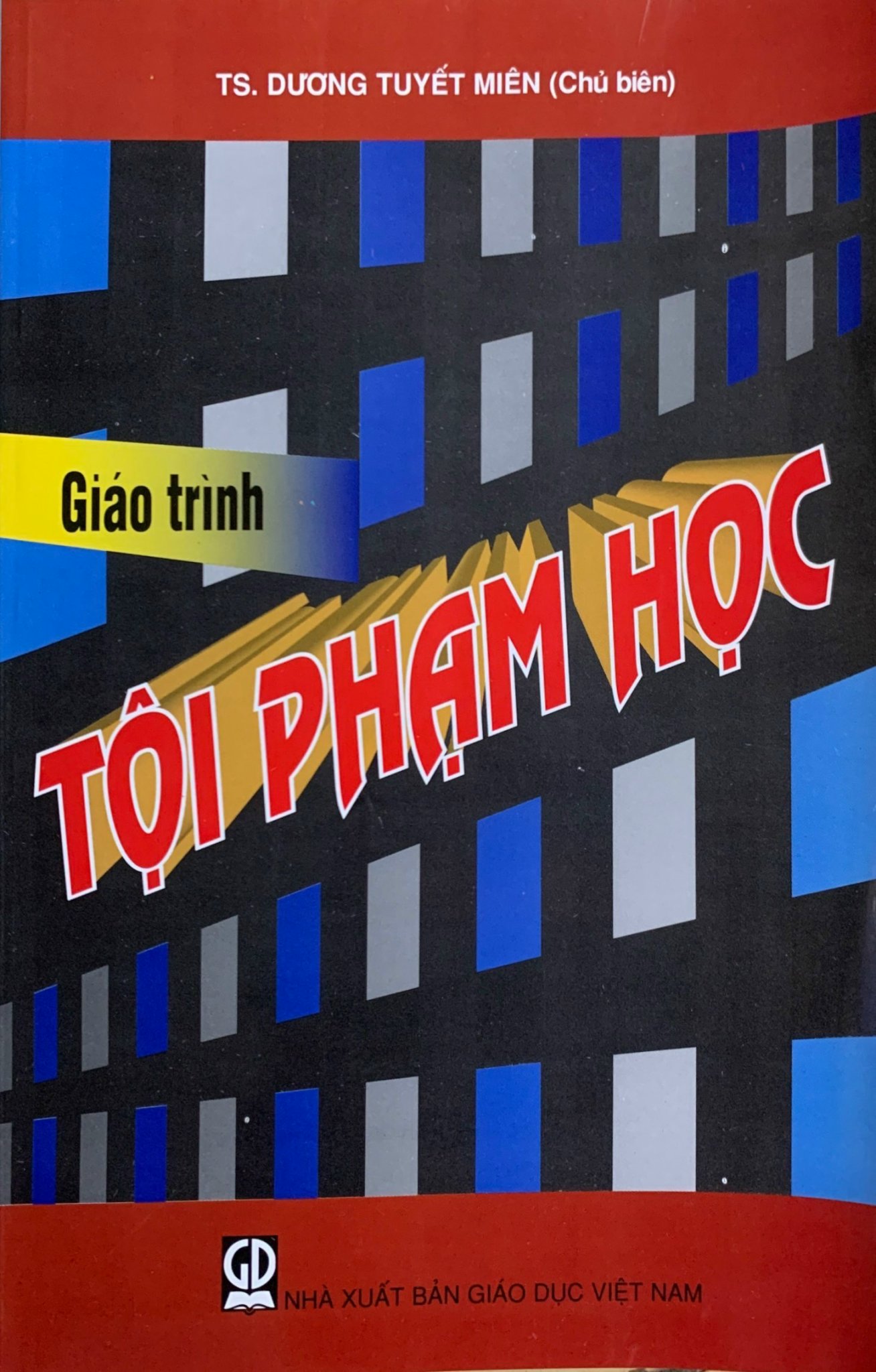 Giáo Trình Tội Phạm Học