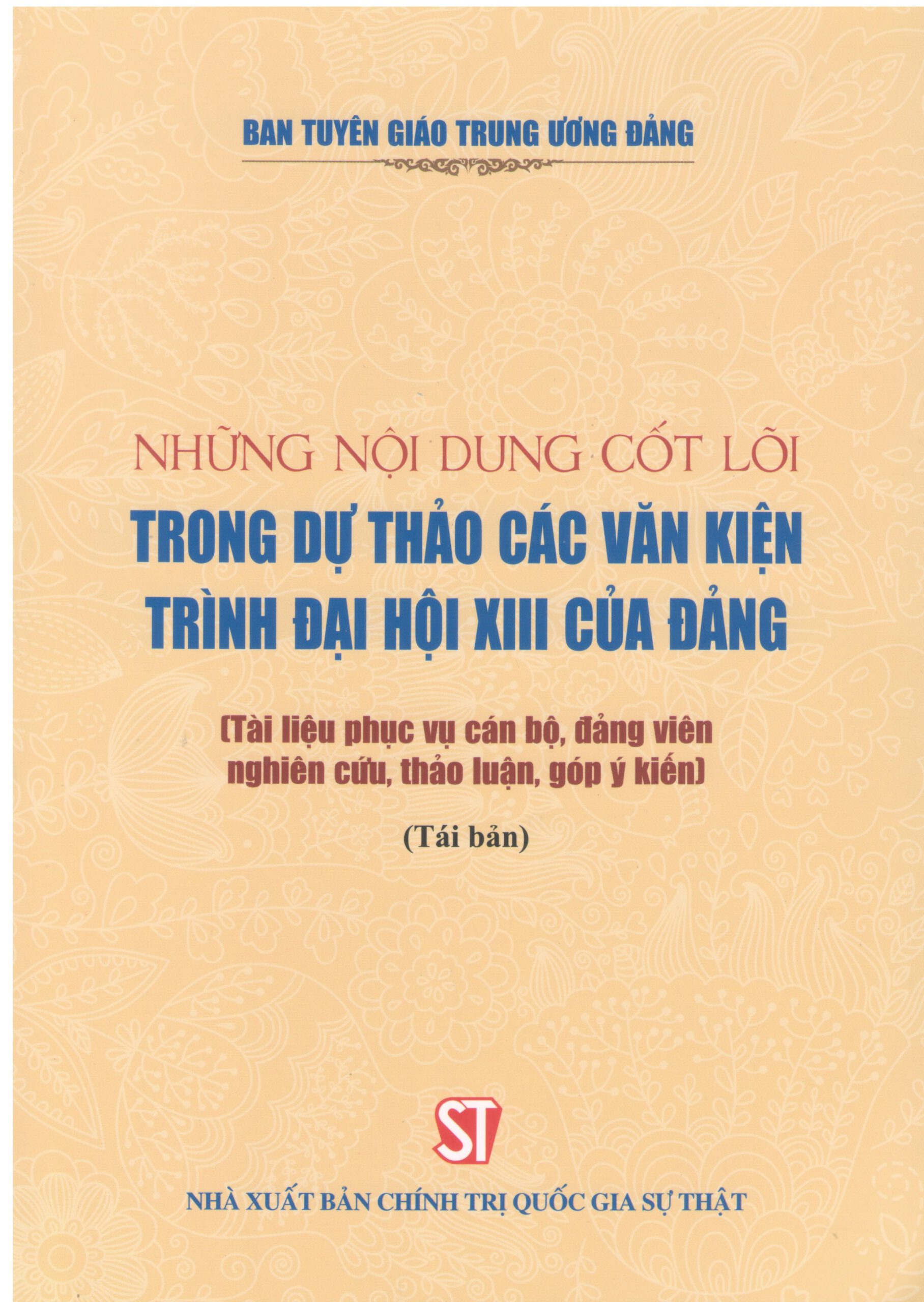 Những nội dung cốt lõi trong dự thảo các văn kiện trình Đại hội XIII của Đảng