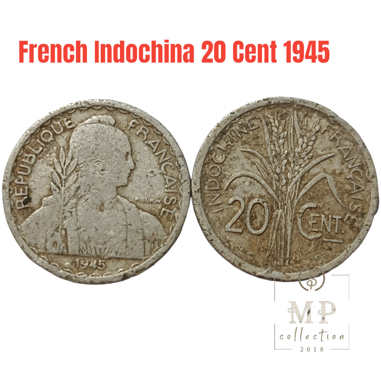 Đồng xu French Indochina 20 Cent 1945