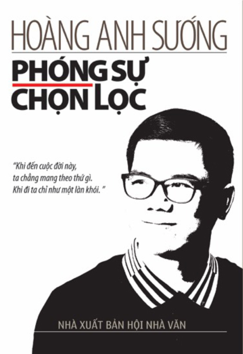 HOÀNG ANH SƯỚNG - PHÓNG SỰ CHỌN LỌC