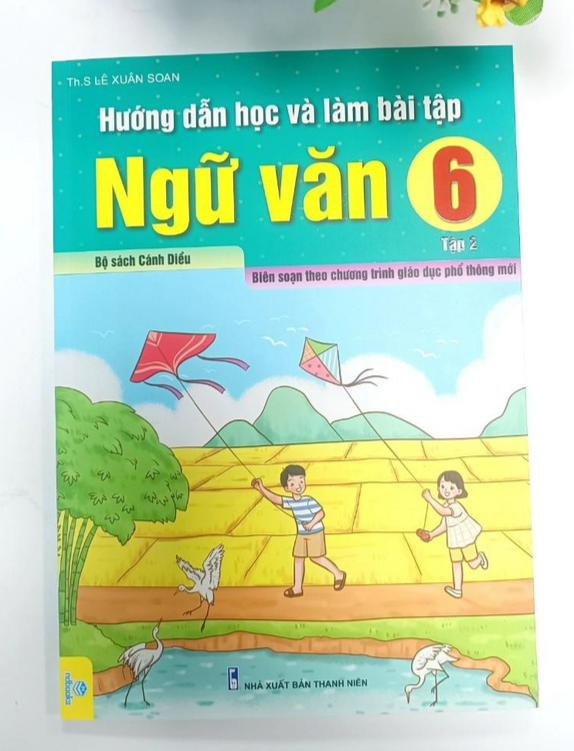 Sách - Hướng Dẫn Học Và Làm Bài Tập Ngữ Văn 6 - Biên soạn theo CT GDPT mới - Cánh Diều
