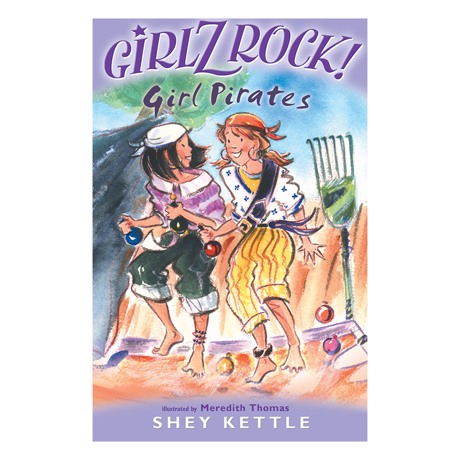 GIRLZ ROCK: GIRL PIRATES