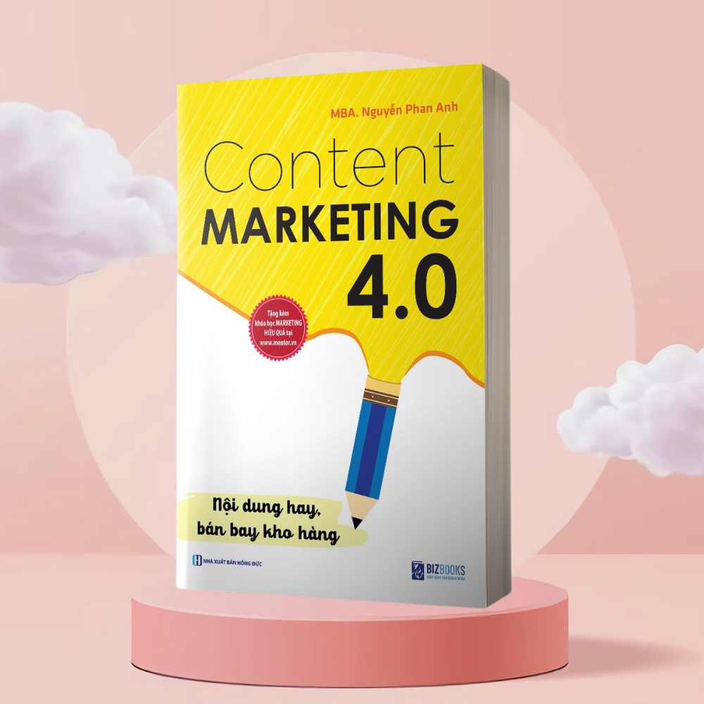 Content Marketing 4.0 Nội dung hay, bán bay kho hàng Tặng kèm khóa học online Content Marketing 4.0 Nội dung hay, bán bay kho hàng Tặng kèm khóa học online