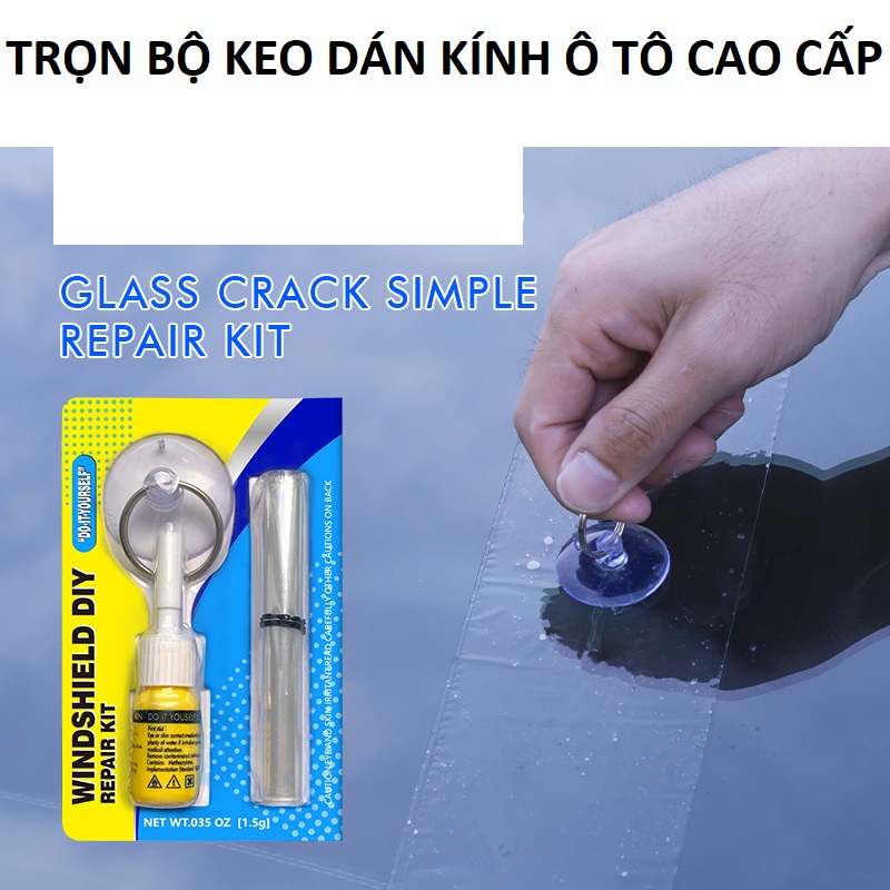 Keo dán gắn kính ô tô phục hồi vết rạn nứt như mới kèm đủ phụ kiện A1 chuyên dụng loại tốt, phụ kiện xe hơi